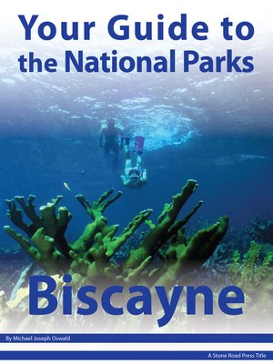 cover image of Your Guide to Biscayne National Park